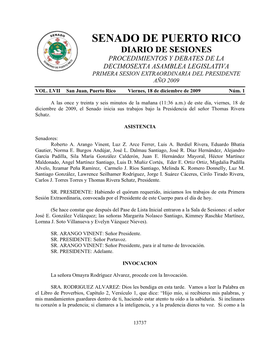 Senado De Puerto Rico Diario De Sesiones Procedimientos Y Debates De La Decimosexta Asamblea Legislativa Primera Sesion Extraordinaria Del Presidente Año 2009 Vol