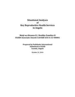 Situational Analyses of Key Reproductive Health Services in Angola