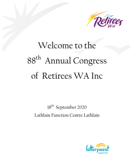 Welcome to the 88 Annual Congress of Retirees WA