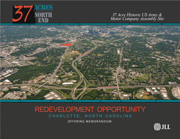 Redevelopment Opportunity Charlotte, North Carolina Offering Memorandum South End