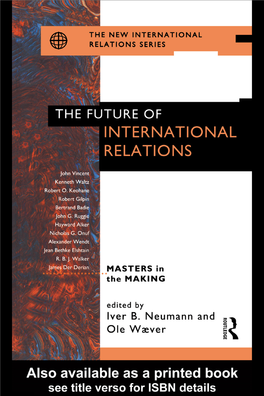 The Future of International Relation: Masters in the Making?