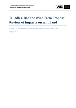 Talladh-A-Bheithe Wind Farm Proposal Review of Impacts on Wild Land