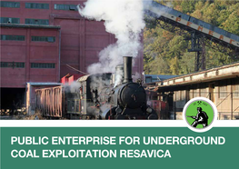 Public Enterprise for Underground Coal Exploitation Resavica General Information