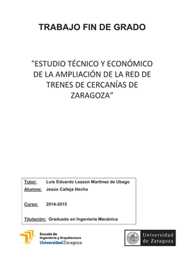 Estudio Técnico Y Económico De La Ampliación De La Red De Trenes De Cercanías De Zaragoza