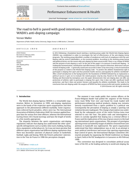 The Road to Hell Is Paved with Good Intentions—A Critical Evaluation of WADA's Anti-Doping Campaign