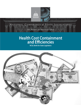 Health Cost Containment and Efficiencies NCSL Briefs for State Legislators