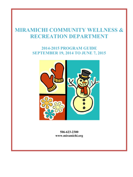 Miramichi Community Wellness & Recreation