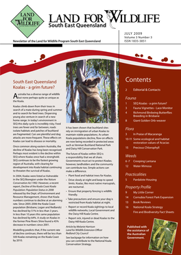 Contents Koalas - a Grim Future? 2 Editorial & Contacts Ustralia Has a Diverse Range of Wildlife Abut None Perhaps Quite As Unique As Fauna the Koala