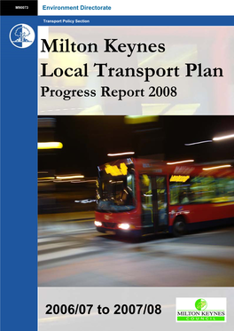 Milton Keynes Local Transport Plan Progress Report 2008