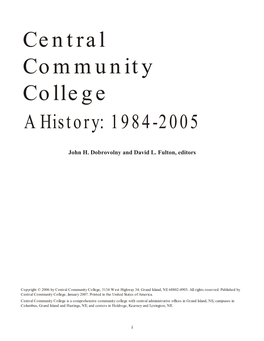 Central Community College: a History, 1984-2005