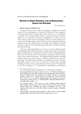 Reforms of Hindu Family Law As That of Muslim Family Law Would First of All Mean Providing More Rights and Freedoms to Women