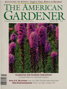 THE AMERICAN GARDENER May/June 199 7 the AMERICAN Members' GARDENER EDITOR KATHLEEN FISHER