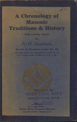 A Chronology of Masonic Traditions & History