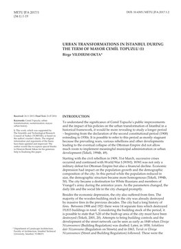 URBAN TRANSFORMATIONS in İSTANBUL DURING the TERM of MAYOR CEMİL TOPUZLU (1) Birge YILDIRIM OKTA*