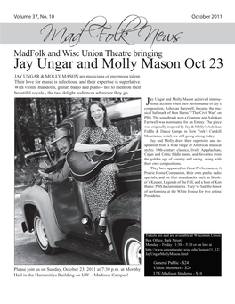 Jay Ungar and Molly Mason Oct 23 JAY UNGAR & MOLLY MASON Are Musicians of Enormous Talent