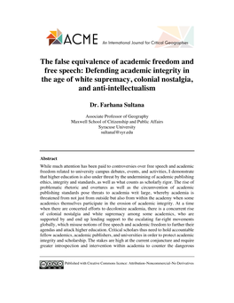 The False Equivalence of Academic Freedom and Free Speech: Defending Academic Integrity in the Age of White Supremacy, Colonial Nostalgia, and Anti-Intellectualism