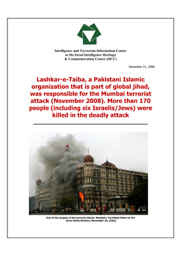 Lashkar-E-Taiba, a Pakistani Islamic Organization That Is Part of Global Jihad, Was Responsible for the Mumbai Terrorist Attack (November 2008)