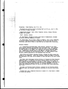 Proceedings - Formal Meeting, July 11-12, 1974 the Meeting Was Called to Order by Chairman Snell at 9:15 A.M., July 11, 1974, at the Grove in Alpena, Michigan