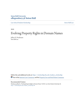 Evolving Property Rights in Domain Names Jeffrey R