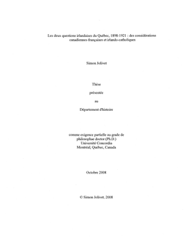 Les Deux Questions Irlandaises Du Quebec, 1898-1921: Des Considerations Canadiennes-Francaises Et Irlando-Catholiques