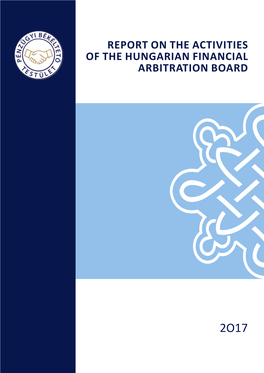 Report on the Activities of the Hungarian Financial Arbitration Board