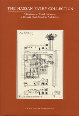 The Hassan Fathy Collection Projects 1928-1987