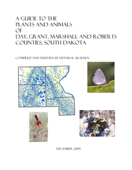 A Guide to the Plants and Animals of Day, Grant, Marshall and Roberts Counties, South Dakota