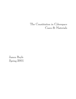Constitution in Cyberspace: Cases and Materials