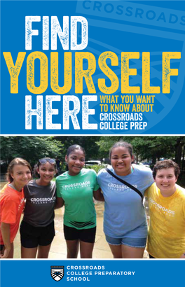 Crossroads College Prep Viewbook