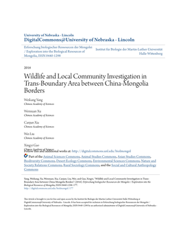 Wildlife and Local Community Investigation in Trans-Boundary Area Between China-Mongolia Borders Weikang Yang Chinese Academy of Sciences