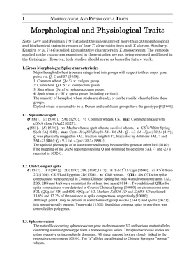 Spike Characteristics Major Hexaploid Wheat Types Are Categorized Into Groups with Respect to Three Major Gene Pairs; Viz