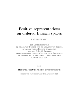 Positive Representations on Ordered Banach Spaces