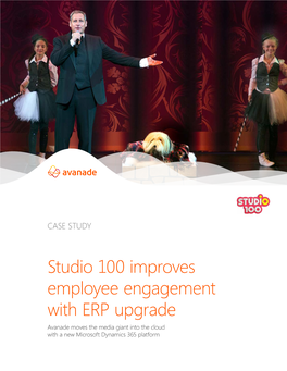 Studio 100 Improves Employee Engagement with ERP Upgrade