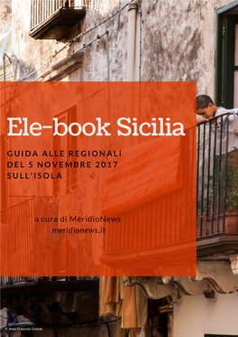 Ele-Book Sicilia G U I D a a L L E R E G I O N a L I D E L 5 N O V E M B R E 2 0 1 7 S U L L ' I S O L A