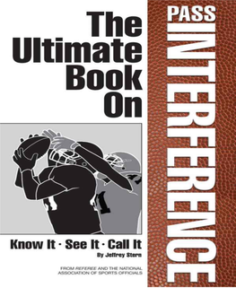 The Ultimate Book on Pass Interference (The Ultimate Series)