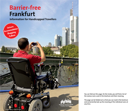Barrier-Free Frankfurt Information for Handicapped Travellers