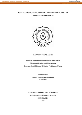 KESENIAN REOG SEBAGAI DAYA TARIK WISATA BUDAYA DI KABUPATEN PONOROGO LAPORAN TUGAS AKHIR Diajukan Untuk Memenuhi Sebagian Persya