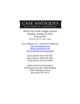 Winter Fine Art & Antique Auction Saturday, January 28, 2012 9:30