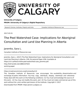 The Peel Watershed Case: Implications for Aboriginal Consultation and Land Use Planning in Alberta