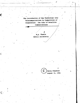 Th~ -1 Introd~Ction of New Tecl~10Qy Int? by Or Te1ec?~Unications C~~Tition11 1 Cooperatiort: ' the Case/Of Satellite