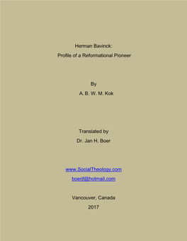 Herman Bavinck: Profile of a Reformational Pioneer