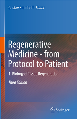 Regenerative Medicine - from Protocol to Patient 1