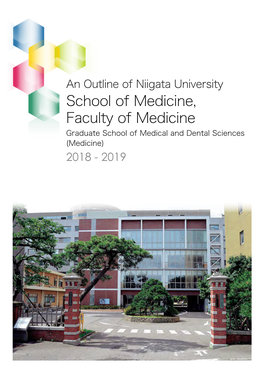 Outline of Niigata University, Graduate School of Medical and Dental