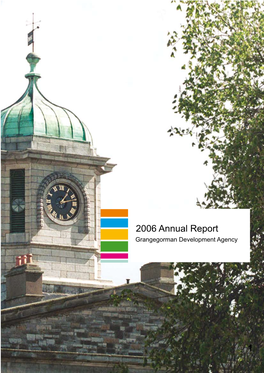2006 Annual Report Grangegorman Development Agency