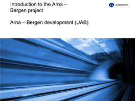 Bergen Project Arna