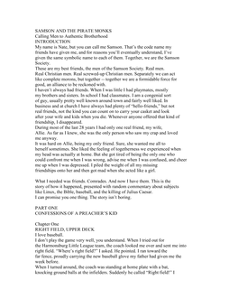 SAMSON and the PIRATE MONKS Calling Men to Authentic Brotherhood INTRODUCTION My Name Is Nate, but You Can Call Me Samson