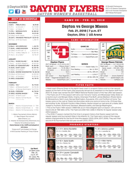 Dayton Vs George Mason 11 (Sat.) Vs Tulane - 1 W, 71-65 17 (FRI.) MORGAN STATE W, 88-52 Feb