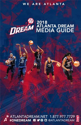 2018 Atlanta Dream Media Guide 2 2018 ATLANTA DREAM SCHEDULE