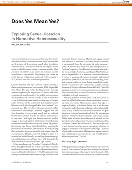 Does Yes Mean Yes? Exploring Sexual Coercion In