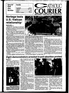Noriega Tests U.S.-Vatican Relationship' by John Thavis Catholic News Service VATICAN CITY — the Strange Case of Deposed Pana­ Manian Dictator Gen